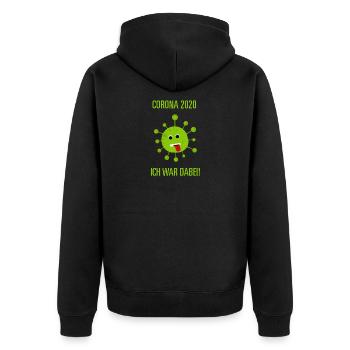 Corona 2020 Ich war dabei grün - Unisex Premium Bio Zip Hoodie - Schwarz - Hinten - Nico (187cm)