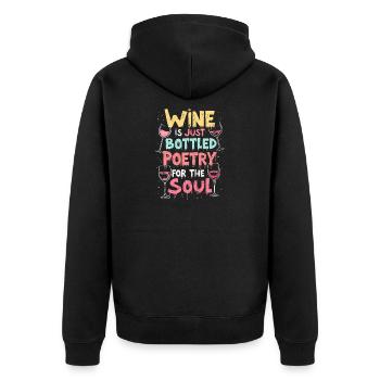 WINE IS JUST BOTTLED POETRY FOR THE SOUL - Unisex Premium Organic Zip Hoodie - black - Back - Nico (187cm)