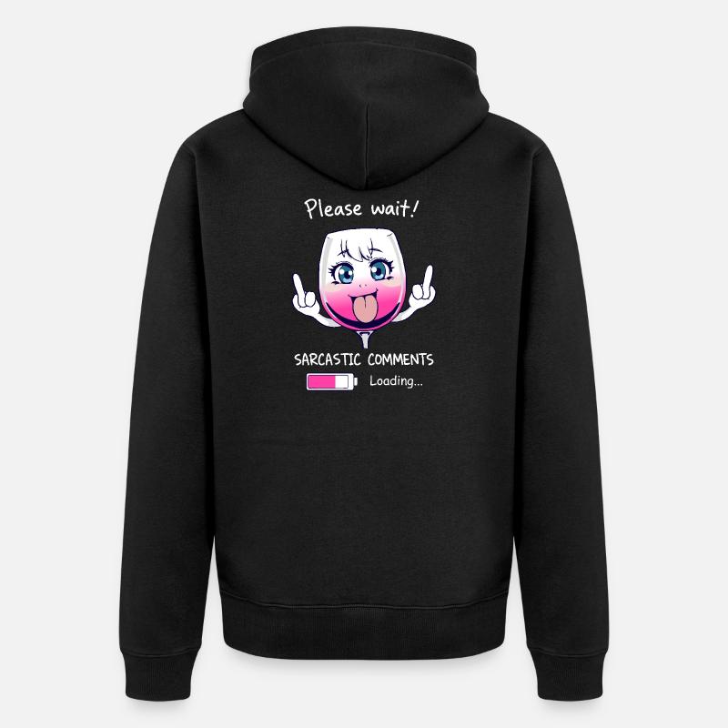 Sarkastisches Weinglas - Unisex Premium Bio Zip Hoodie - Schwarz