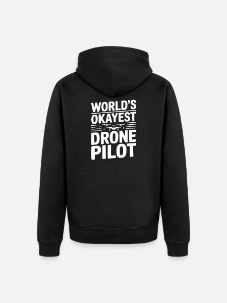 World's Okayest Drone Pilot - Unisex Premium Organic Zip Hoodie - black