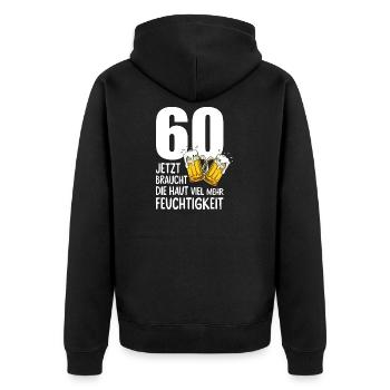 60 Geburtstag Bier Männer Lustiger Spruch - Unisex Premium Bio Zip Hoodie - Schwarz - Hinten - Nico (187cm)