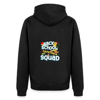 Back To School Cafeteria Squad Proud Lunch Lady - Unisex Premium Organic Zip Hoodie - black - Back - Nico (187cm)