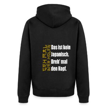 Das ist kein Japanisch. [gold / white] - Unisex Premium Bio Zip Hoodie - Schwarz - Hinten - Nico (187cm)