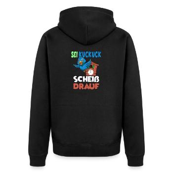 Sei Kuckuck Scheiss drauf - Unisex Premium Bio Zip Hoodie - Schwarz - Hinten - Nico (187cm)