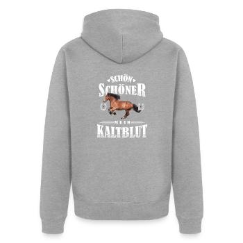 Schön Schöner Mein Kaltblut - Unisex Premium Bio Zip Hoodie - Grau meliert - Hinten - Nico (187cm)