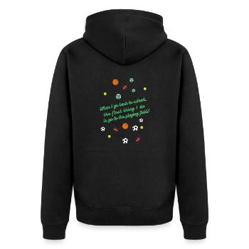 When I get back to school, I'll go to the field! - Unisex Premium Organic Zip Hoodie - black - Back - Nico (187cm)