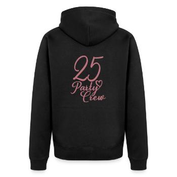 25 Party Crew 25th Birthday Party 25 Years Old - Unisex Premium Organic Zip Hoodie - black - Back - Nico (187cm)