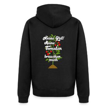 Keine Zeit Meine Tomaten Brauchen Mich - Unisex Premium Bio Zip Hoodie - Schwarz - Hinten - Nico (187cm)