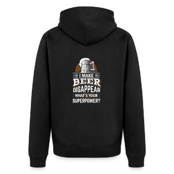 I Make Beer Disappear What's Your Superpower - Unisex Premium Organic Zip Hoodie - black - Back - Nico (187cm)