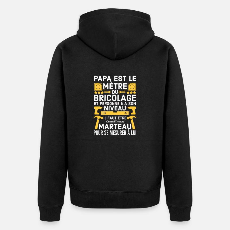 Humour papa bricoleur - Veste à capuche bio Premium Unisexe - noir