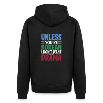 Funny saying for K-pop fans - Unisex Premium Organic Zip Hoodie - black - Back - Nico (187cm)