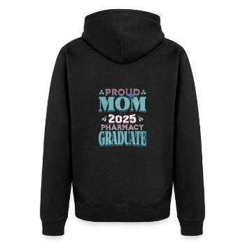 Proud Mom Of A 2025 Pharmacy Graduate College Grad - Unisex Premium Organic Zip Hoodie - black - Back - Nico (187cm)