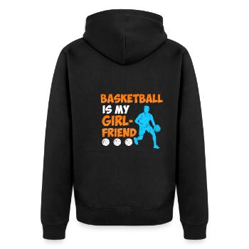 Basketball is my Girlfried Single Basketballer - Unisex Premium Organic Zip Hoodie - black - Back - Nico (187cm)