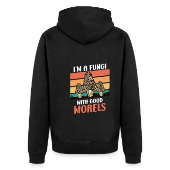I am a Fungi with good Morels Mushroom Picker - Unisex Premium Organic Zip Hoodie - black - Back - Nico (187cm)
