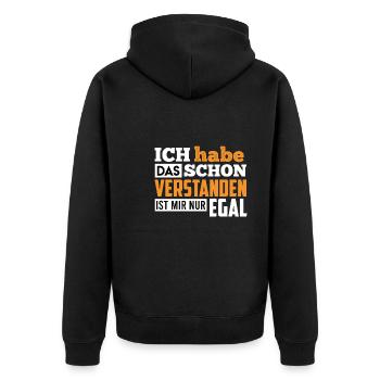 Ich habe das schon verstanden ist mir nur egal - Unisex Premium Bio Zip Hoodie - Schwarz - Hinten - Nico (187cm)