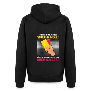 Lustiger Schiedsrichter Spruch Schiri - Unisex Premium Bio Zip Hoodie - Schwarz - Hinten - Nico (187cm)