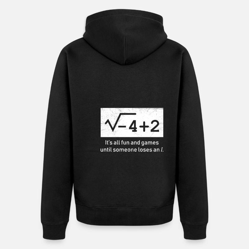Complex numbers funny math - Unisex Premium Organic Zip Hoodie - black