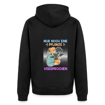 Nur noch eine Pflanze Garten Gärtner - Unisex Premium Bio Zip Hoodie - Schwarz - Hinten - Nico (187cm)