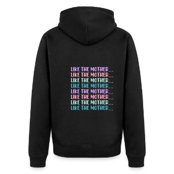 Wie die Mutter so die Tochter Sohn Kinder Familie - Unisex Premium Bio Zip Hoodie - Schwarz - Hinten - Nico (187cm)