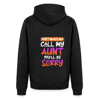 Vorsicht ich rufe meine Tante Beste Tante - Unisex Premium Bio Zip Hoodie - Schwarz - Hinten - Nico (187cm)