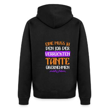 Einer muss den Job machen verrückte Tante - Unisex Premium Bio Zip Hoodie - Schwarz - Hinten - Nico (187cm)