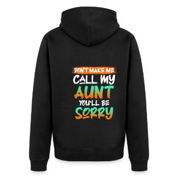 Vorsicht ich rufe meine Tante Beste Tante - Unisex Premium Bio Zip Hoodie - Schwarz - Hinten - Nico (187cm)