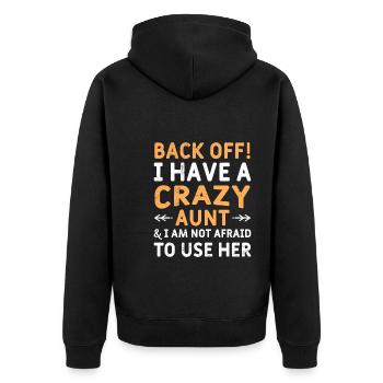 Finger weg! Ich habe eine verrückte Tante - Unisex Premium Bio Zip Hoodie - Schwarz - Hinten - Nico (187cm)