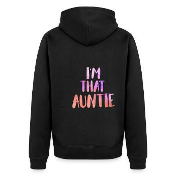 Je suis une telle tante Je suis cette tante Meilleure tante - Veste à capuche bio Premium Unisexe - noir - Dos - Nico (187cm)