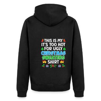 Es ist zu heiß für Ugly Christmas - Unisex Premium Bio Zip Hoodie - Schwarz - Hinten - Nico (187cm)