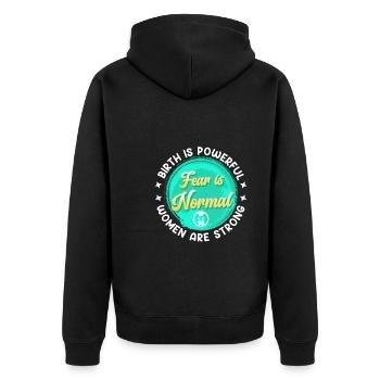 The birth is tremendous fear is normal midwife - Unisex Premium Organic Zip Hoodie - black - Back - Nico (187cm)