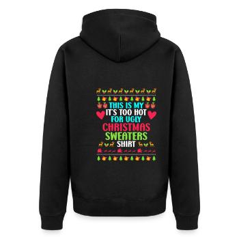 Mon pull de Noël trop chaud pour Ugly - Veste à capuche bio Premium Unisexe - noir - Dos - Nico (187cm)