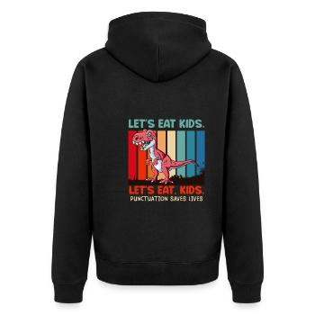 Punctuation marks are important Students eat teachers - Unisex Premium Organic Zip Hoodie - black - Back - Nico (187cm)