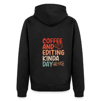 Kaffee Bearbeiten Irgendwie Tag - Unisex Premium Bio Zip Hoodie - Schwarz - Hinten - Nico (187cm)