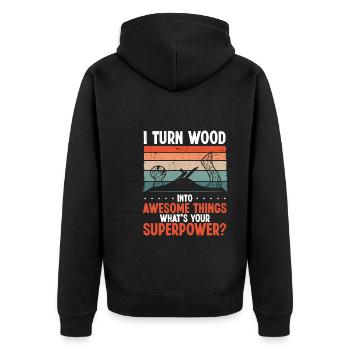 I turn wood into cool things - Unisex Premium Organic Zip Hoodie - black - Back - Nico (187cm)
