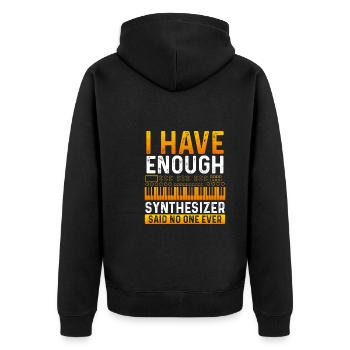 I have enough synthesizers - Unisex Premium Organic Zip Hoodie - black - Back - Nico (187cm)