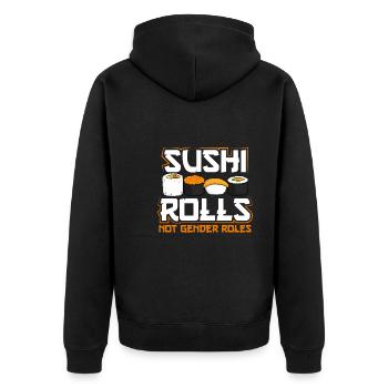 Sushi-rollen, Keine Geschlechterrollen - Unisex Premium Bio Zip Hoodie - Schwarz - Hinten - Nico (187cm)