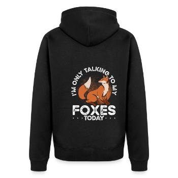 I'm talking to my foxes today - Unisex Premium Organic Zip Hoodie - black - Back - Nico (187cm)