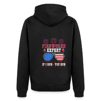 Fireworks Expert If I Run You Run Independence Day - Unisex Premium Organic Zip Hoodie - black - Back - Nico (187cm)