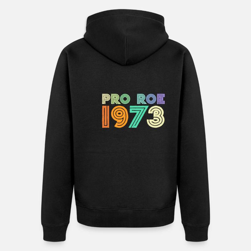 Pro Roe 1973 - Veste à capuche bio Premium Unisexe - noir