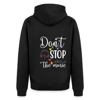 Don't Stop The Music - Unisex Premium Bio Zip Hoodie - Schwarz - Hinten - Nico (187cm)