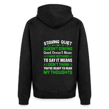 RESTER SILENCIEUX NE VEUT PAS DIRE QUE JE N’AI RIEN À DIRE - Veste à capuche bio Premium Unisexe - noir - Dos - Nico (187cm)