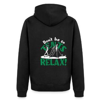 Don't be so tents Relax! - Unisex Premium Bio Zip Hoodie - Schwarz - Hinten - Nico (187cm)