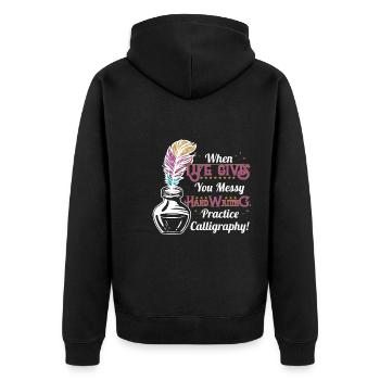 vous donne une écriture désordonnée, pratiquez la calligraphie ! - Veste à capuche bio Premium Unisexe - noir - Dos - Nico (187cm)