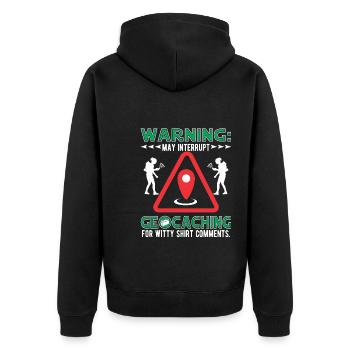 Kann Geocaching für witzige Shirt-Kommentare unterbrechen. - Unisex Premium Bio Zip Hoodie - Schwarz - Hinten - Nico (187cm)