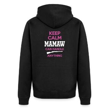 Keep Calm Mamaw Can Handle Anything Shirt - Unisex Premium Organic Zip Hoodie - black - Back - Nico (187cm)