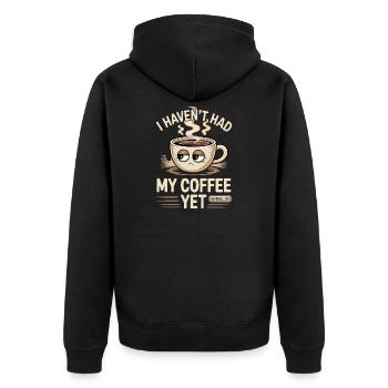 Ich habe meinen Kaffee noch nicht getrunken, lustiger Kaffee - Unisex Premium Bio Zip Hoodie - Schwarz - Hinten - Nico (187cm)