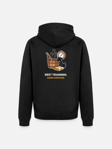 Erst Training, dann Aufguss - Unisex Premium Bio Zip Hoodie - Schwarz