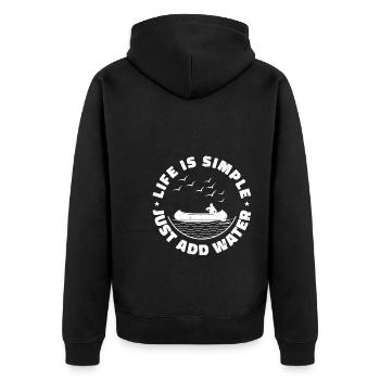Life Can Be Simple Just Add Water Kayaking Paddle - Unisex Premium Bio Zip Hoodie - Schwarz - Hinten - Nico (187cm)