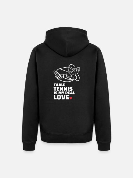 I love table tennis - Unisex Premium Organic Zip Hoodie - black