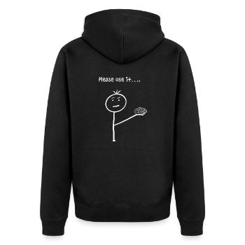 S'il vous plaît, utilisez-le… (blanc) - Veste à capuche bio Premium Unisexe - noir - Dos - Nico (187cm)
